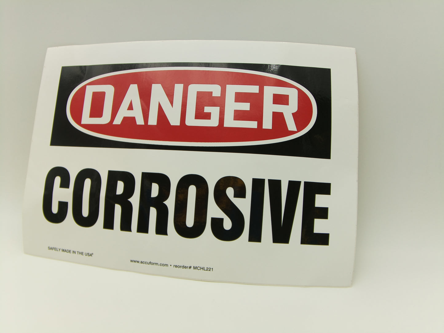 Corrosive Danger Sign - 10" x 7"